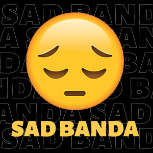 Various的專輯Sad Banda