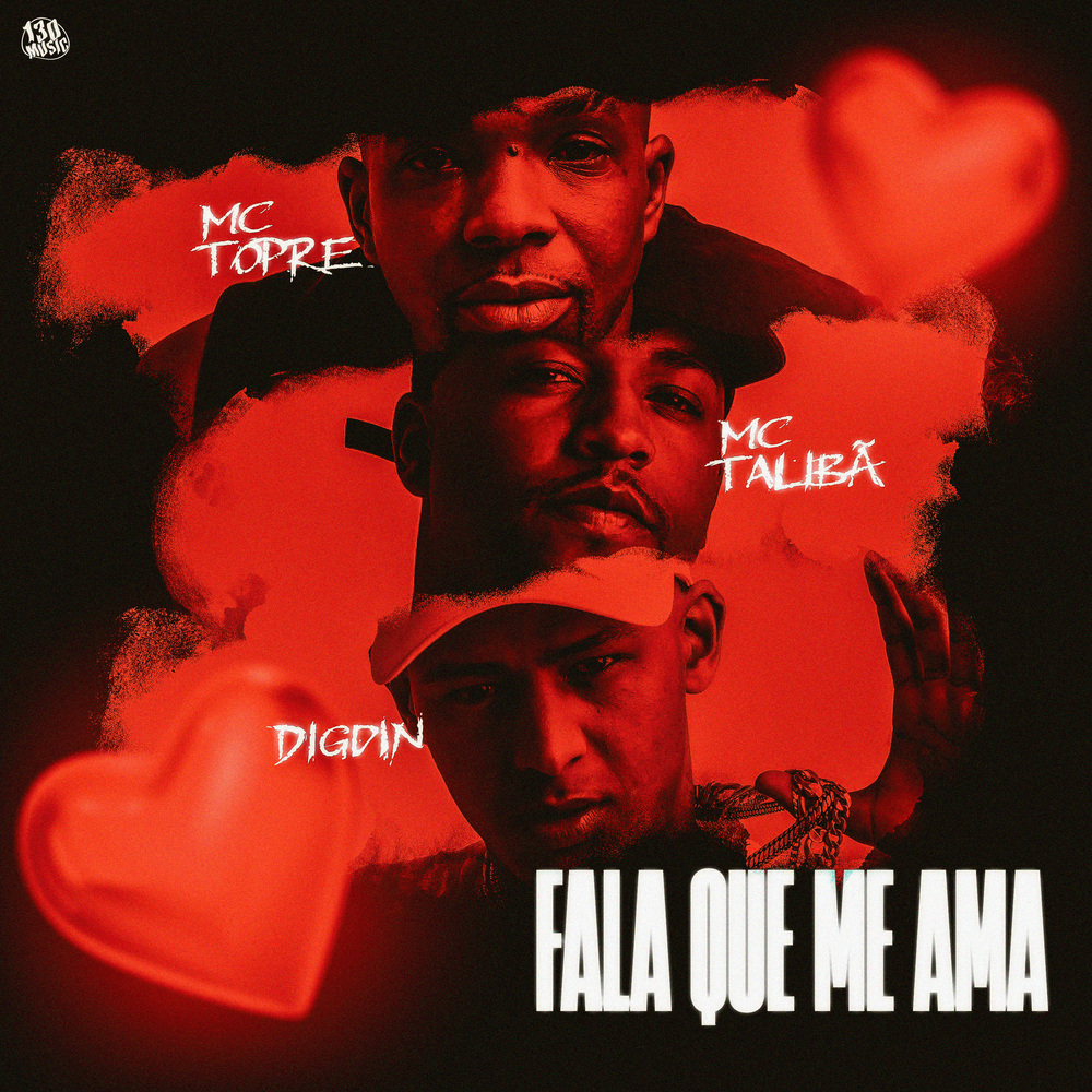 FALA QUE ME AMA (Explicit)