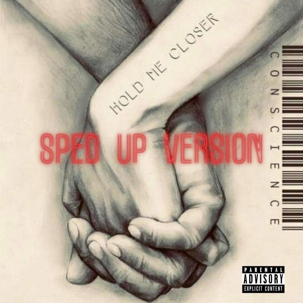 Hold Me Closer (sped up) (Explicit)