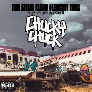 收聽Chucky Chuck的No One Can Harm Me (feat. Steady Rockwell) (Explicit)歌詞歌曲