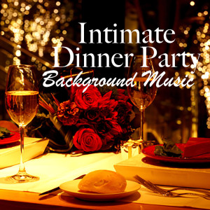Album Intimate Dinner Party Background Music oleh Royal Philharmonic Orchestra