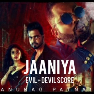 收聽Anurag Patnaik的EVIL DEVIL THEME歌詞歌曲
