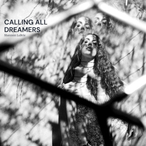 Album Calling All Dreamers from Shannon LaBrie