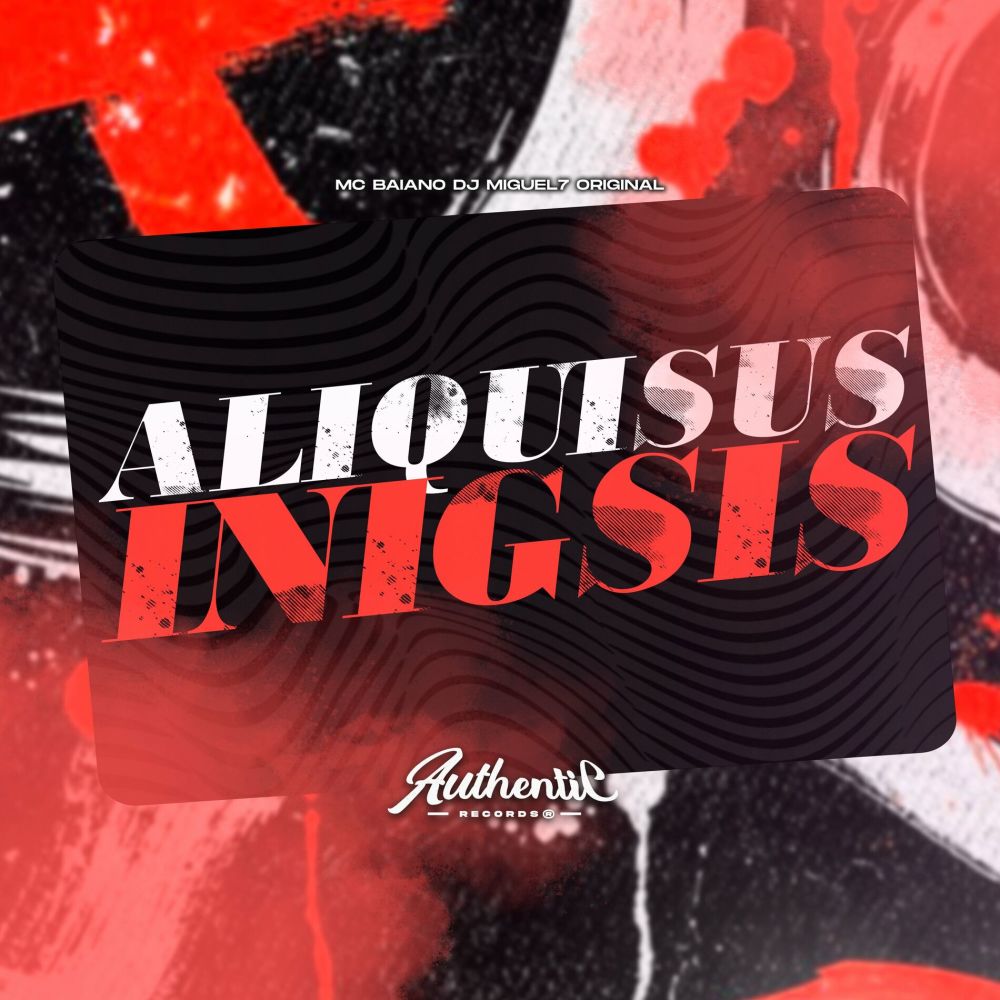 Aliquisus Inigsis (Explicit)