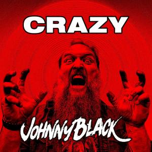 อัลบัม Crazy (Explicit) ศิลปิน Johnny Black