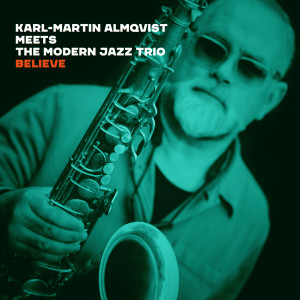Album Believe from Karl-Martin Almqvist