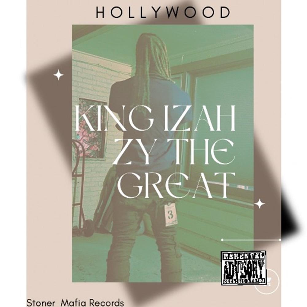 Hollywood (feat. Zy the Great) (Explicit)