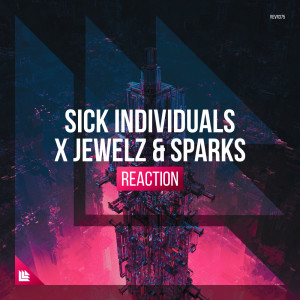 ดาวน์โหลดและฟังเพลง Reaction (Extended Mix) พร้อมเนื้อเพลงจาก Sick Individuals