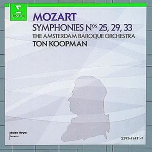 Ton Koopman的專輯Mozart : Symphonies Nos 25, 29 & 33  -  Apex