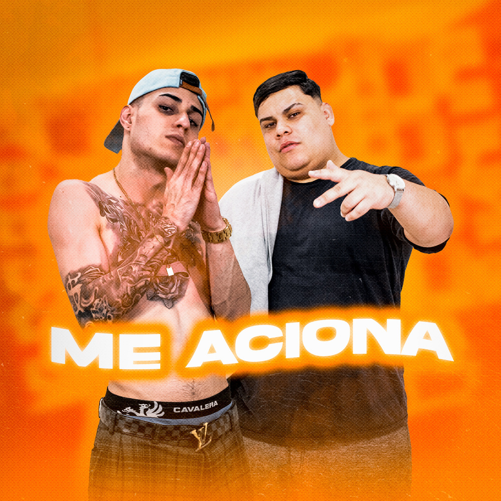 Me Aciona (Explicit)