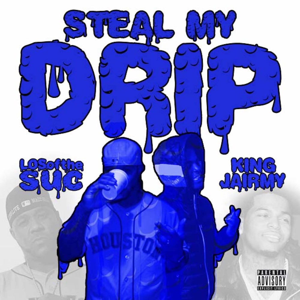 Steal My Drip (Explicit)