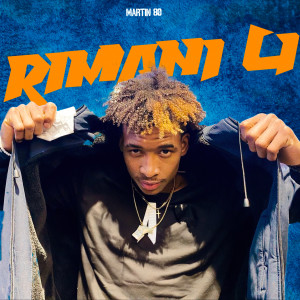 Listen to Rimani lì (Explicit) song with lyrics from Martin80