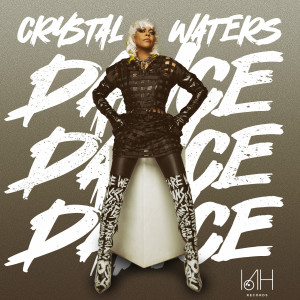 Crystal Waters的專輯Dance Dance Dance