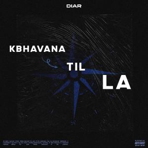 Diar的專輯Kbhavana Til LA