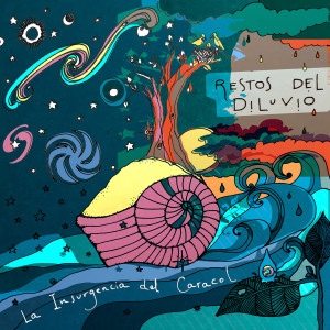 Dengarkan lagu Para Aquel Que Nazca en Esta Tierra nyanyian La Insurgencia del Caracol dengan lirik