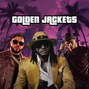 Listen to Golden Jackets (Explicit) song with lyrics from Reyes