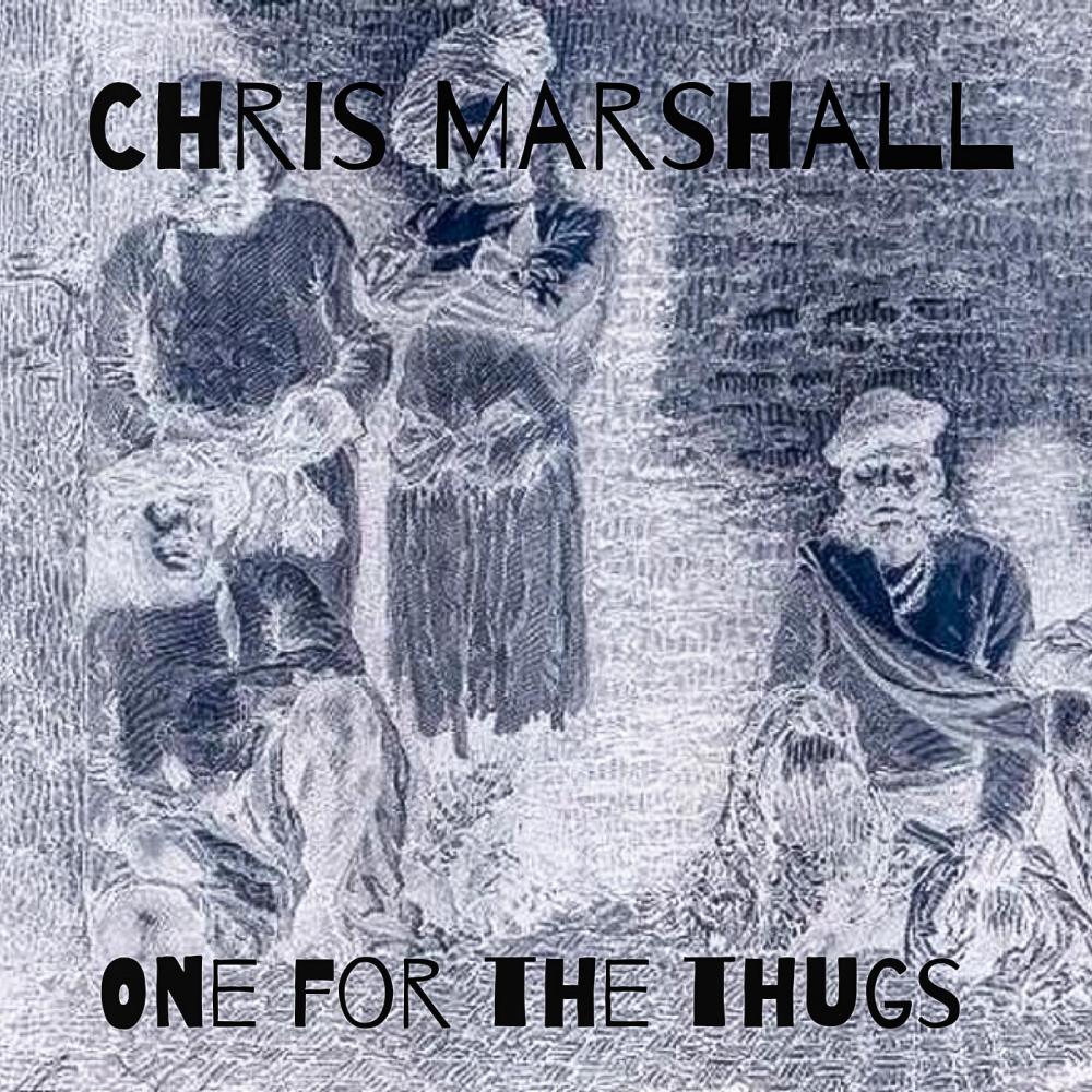 One For The Thugs (feat. Chris Marshall) (Explicit)