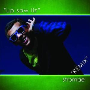 收聽Stromae的Up Saw Liz (Remix)歌詞歌曲