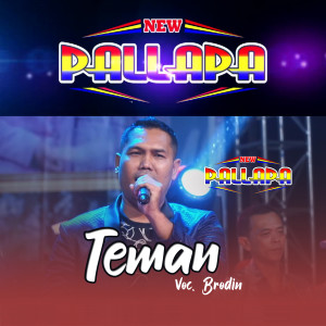 Dengarkan Teman (New Palapa) lagu dari Brodin dengan lirik