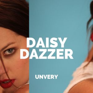 Daisy Dazzer的专辑Unvery