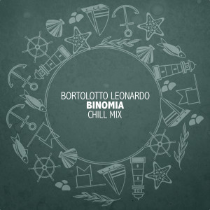 Album Binomia (Chill Mix) from Bortolotto Leonardo