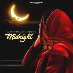 收聽Kuldeep Rathorr的Midnight歌詞歌曲
