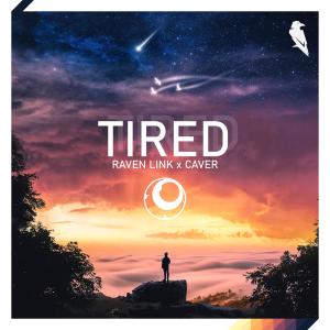 Album Tired from Raven Link