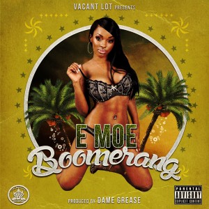 收聽E MOE的Boomerang (Explicit)歌詞歌曲