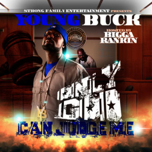 ดาวน์โหลดและฟังเพลง Only God Can Judge Me (Explicit) พร้อมเนื้อเพลงจาก YoungBuck