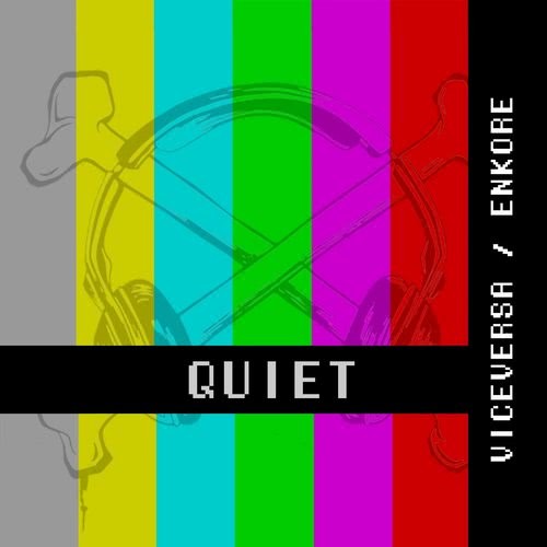 Quiet (Explicit)