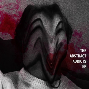 Album The Abstract Addicts - EP from 