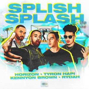 Album Splish Splash (Explicit) from Horizon