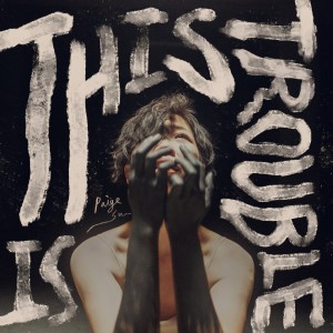 蘇珮卿的專輯This Is Trouble