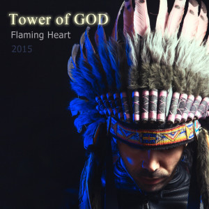Listen to 신의 탑 (Tower of GOD) Tower Of God song with lyrics from 불꽃심장