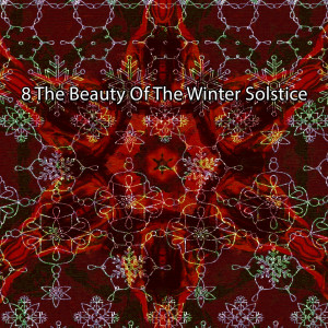 8 The Beauty Of The Winter Solstice dari Christmas Music