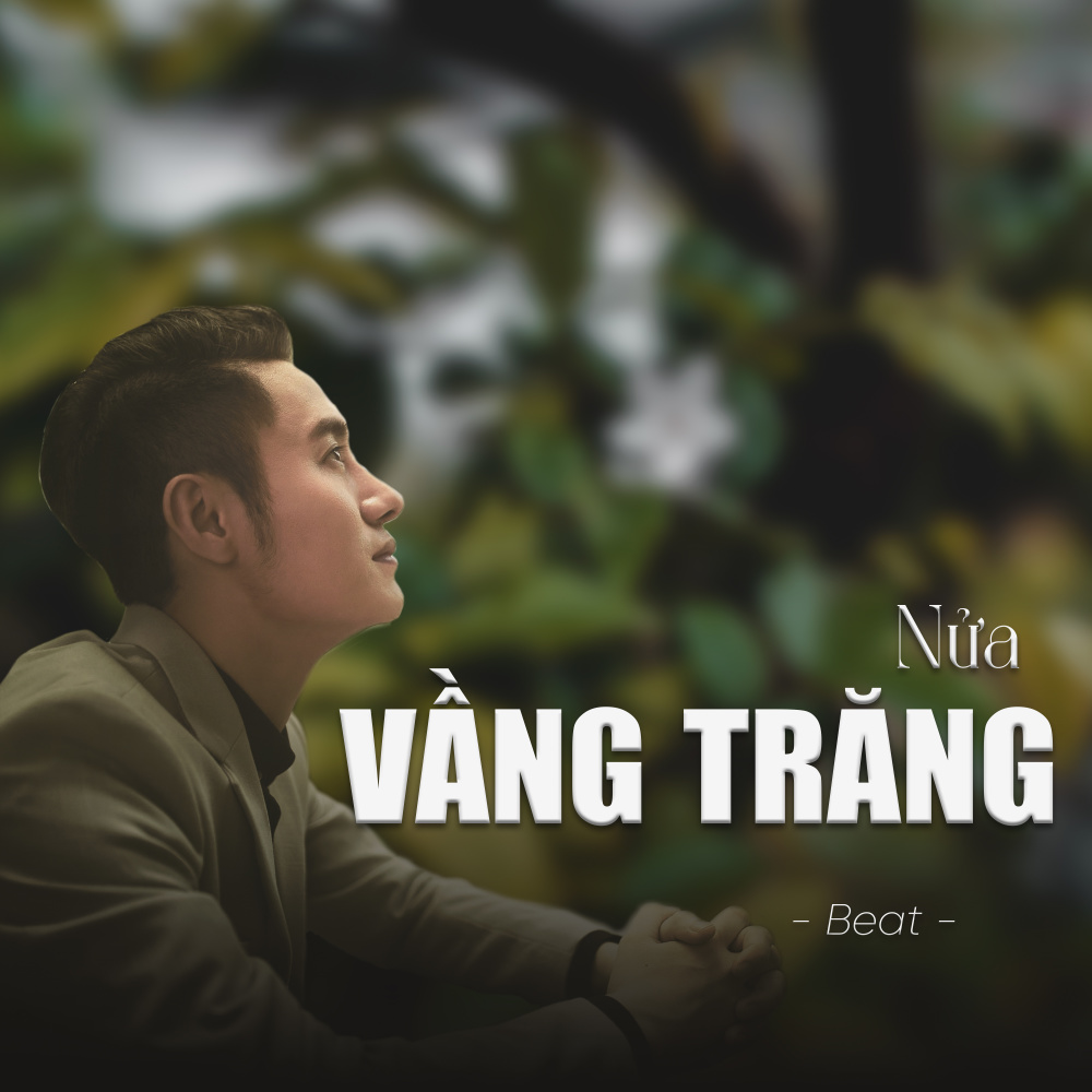 Nửa Vầng Trăng (Beat)