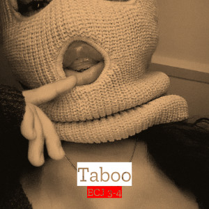 Album Taboo (Explicit) from ECJ 3-4