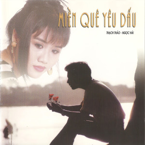 Album Miền Quê Yêu Dấu oleh Thạch Thảo