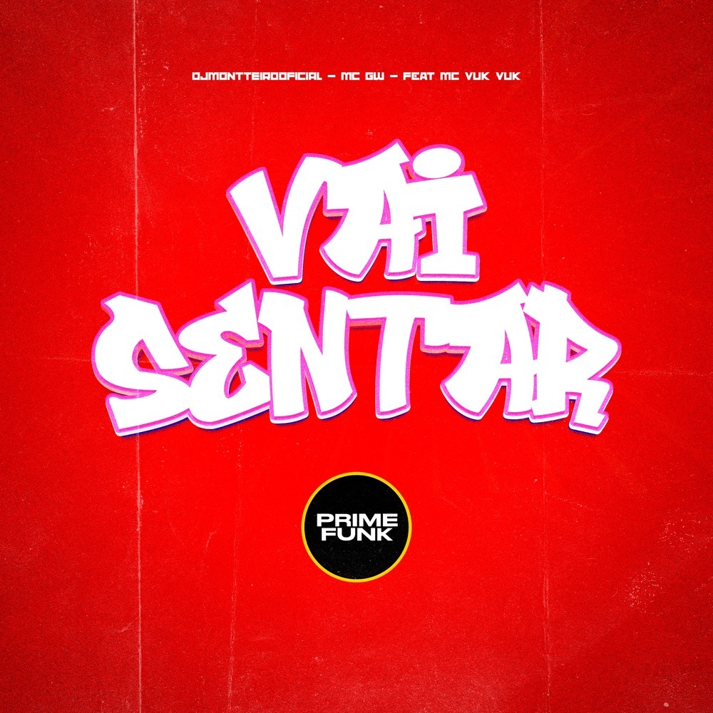 Vai Sentar (Explicit)