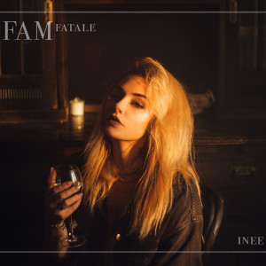 Album Fam Fatale from INEE