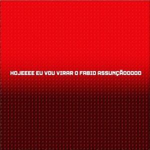 Dj Menor的专辑HOJEEEE EU VOU VIRAR O FABIO ASSUNÇÃOOOOO (Explicit)