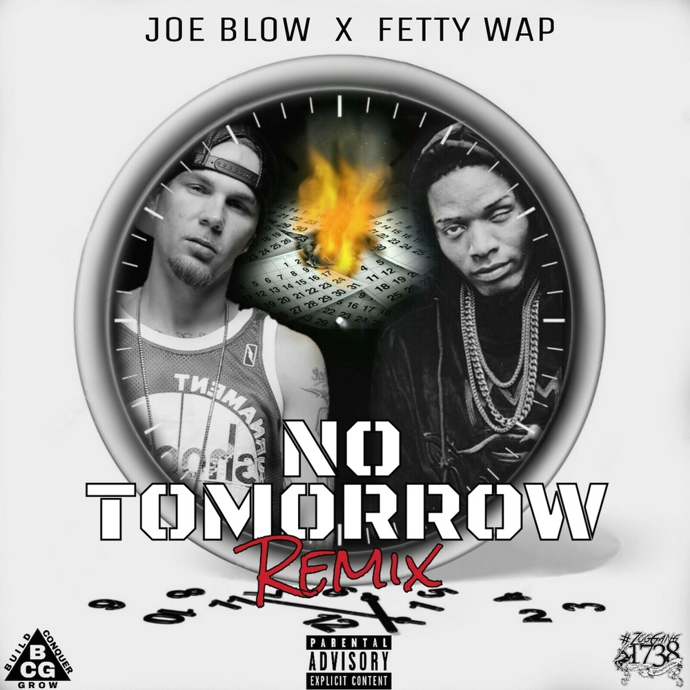 No Tomorrow Remix (Explicit)