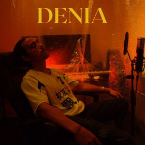 收听Ito的Denia歌词歌曲