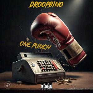 DroopBino的專輯One Punch (Explicit)