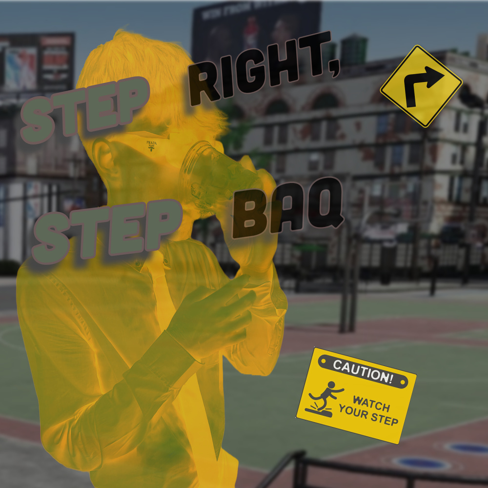 Step Right, Step BaQ (Explicit)