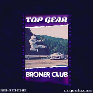BRONER CLUB的專輯On Sum (Top Gear) Tonight [Explicit]