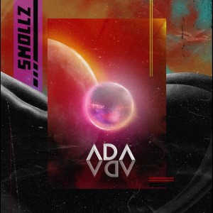 ดาวน์โหลดและฟังเพลง Ada Ada พร้อมเนื้อเพลงจาก Smollz