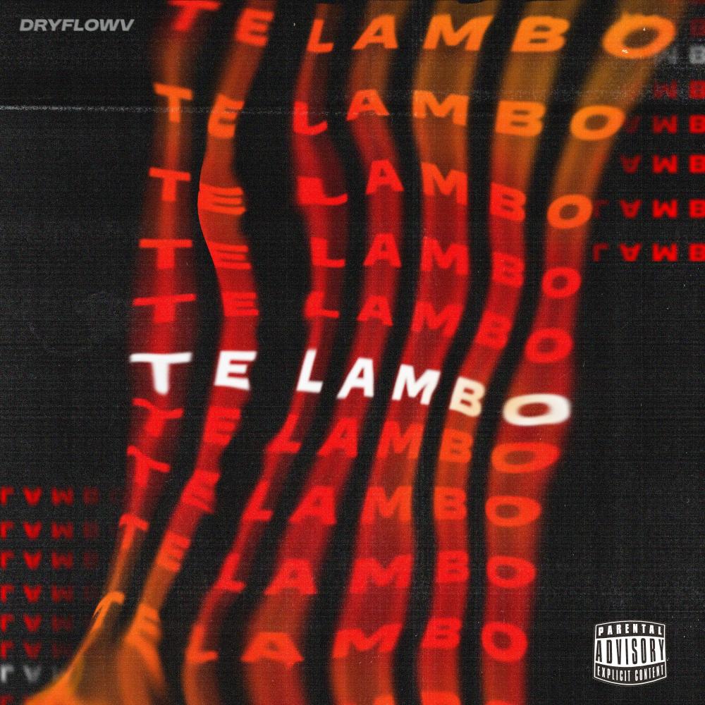 TE LAMBO (Explicit)