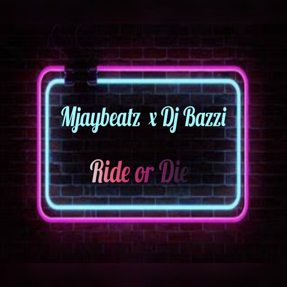 Ride or Die