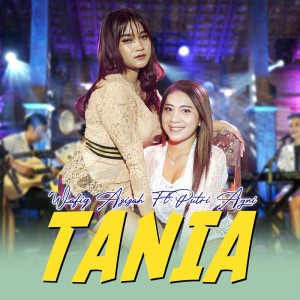 Listen to Tania song with lyrics from Wafiq azizah